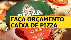Fornecedor de Embalagem para Pizza